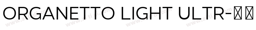 Organetto Light Ultr字体转换